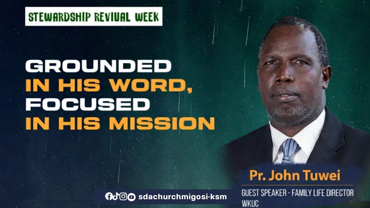 | Stewardship Revival Sabbath | Pr. John Tuwei