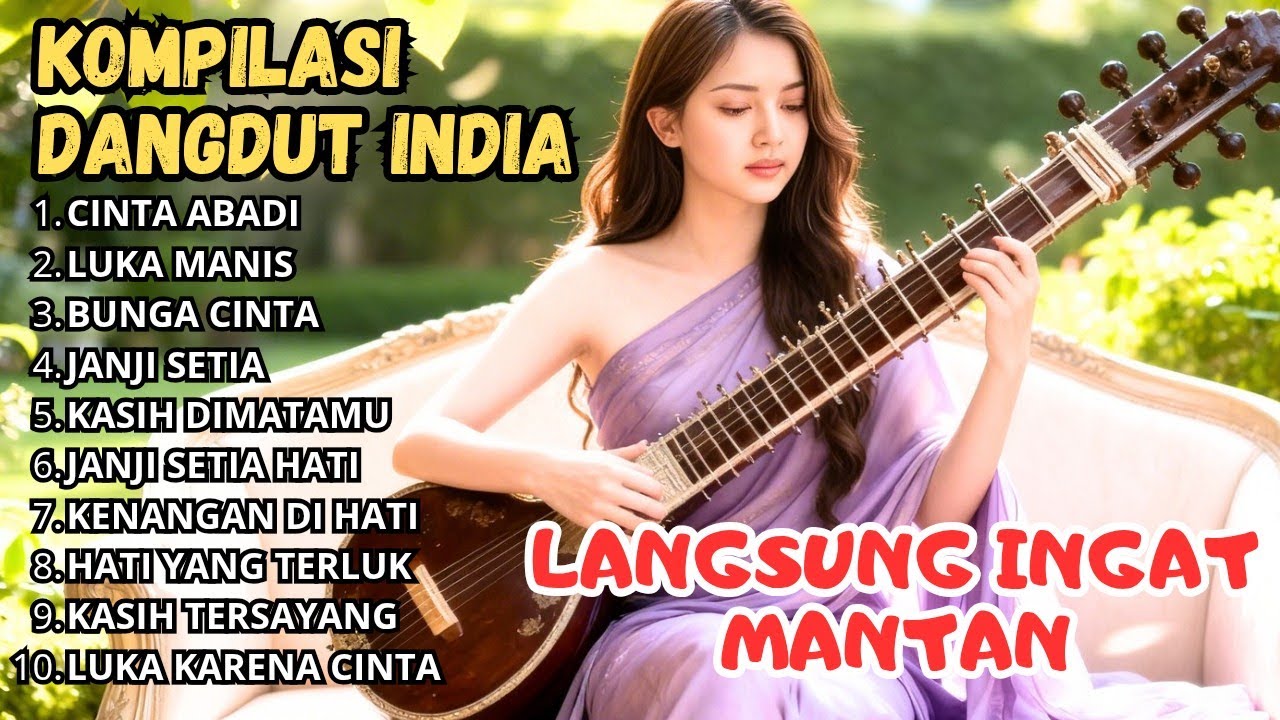 SUSAH MOVE ON! Dangdut India Cover 2026 Lagu Pilihan Paling Bikin Baper