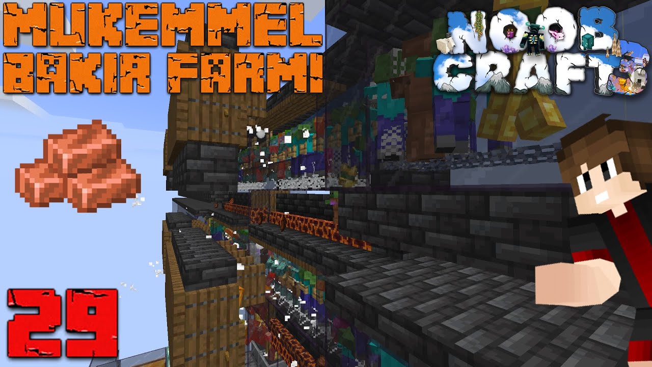 SAATLİK +750 BAKIR VEREN MÜKEMMEL BAKIR FARMI !! / NoobCraft S3 B29