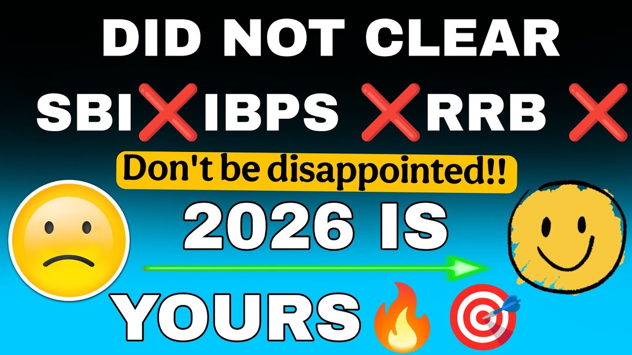 Failed SBI, IBPS & RRB Exams 2025? Here’s Your Next Step🔥