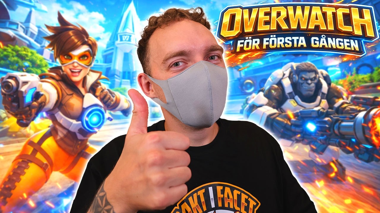 Jag K&ouml;r OVERWATCH F&ouml;r F&ouml;rsta G&aring;ngen