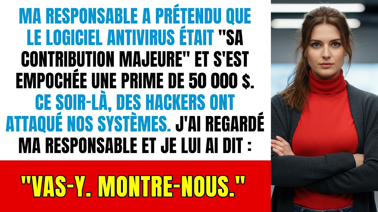 Elle vole mon công việc pour une prime de 50 000 $, alors je la laisse tout détruire