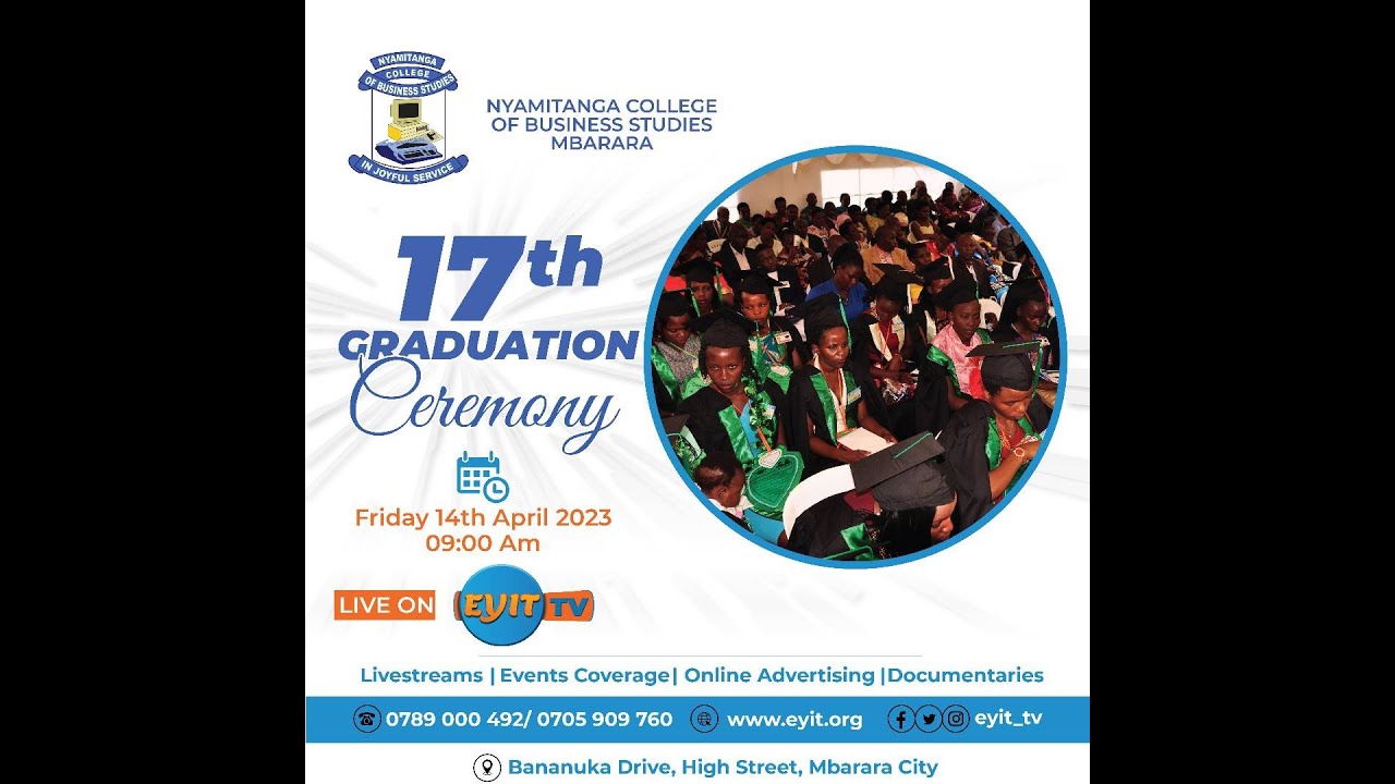 The 17th Graduation Ceremony of Nyamitanga College of Business Studies