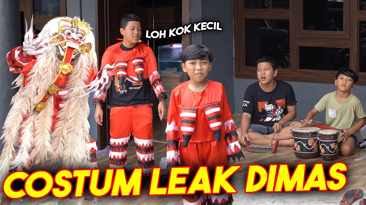 KOSTUM LEAK DIMAS