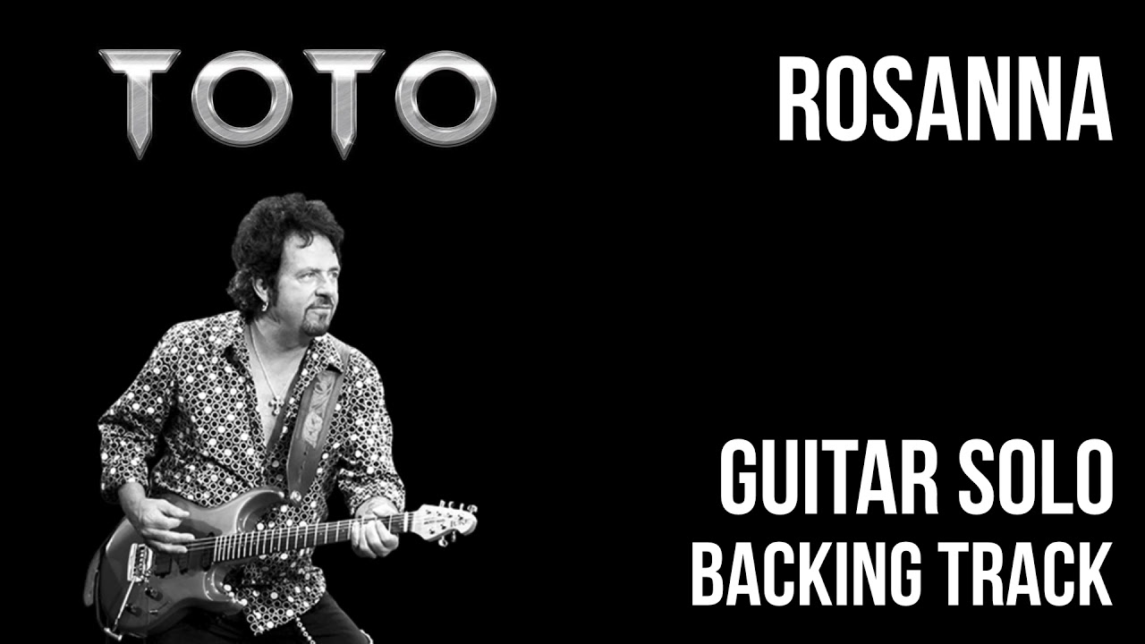 Toto - Rosanna Guitar Solo Backing Track