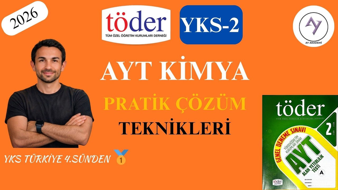 TÖDER YKS-2 AYT KİMYA ÇÖZÜMLERİ | Yks 4.sünden Konu Anlatım Destekli | YKS KİMYA | YKS 2026