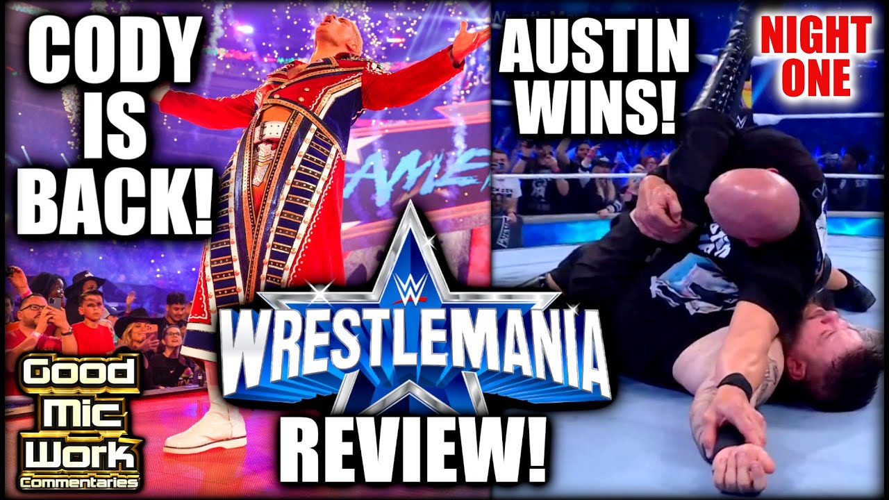 WWE WrestleMania 38 Night 1 REVIEW | Steve Austin DEFEATS Kevin Owens | Cody Rhodes RETURNS!