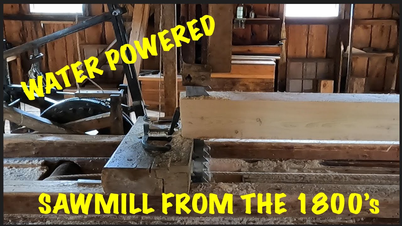 Working Saw Mill From The 1800's - Woodworking