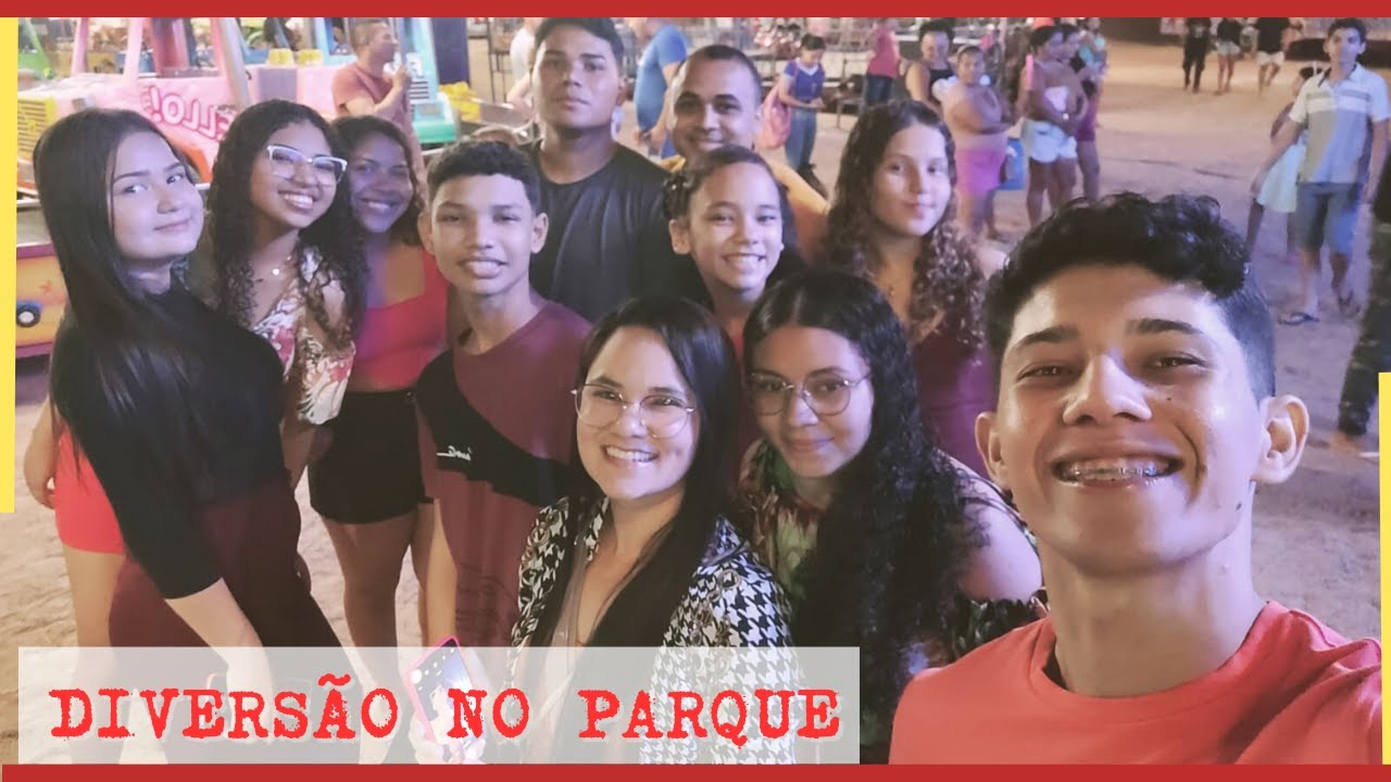 DIVERSÃO NO PARQUE C/ A JUVENTUDE