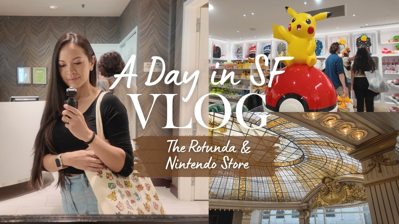 A Day in SF 🫖 🎮 The Rotunda | afternoon tea | the Nintendo Store | no talking