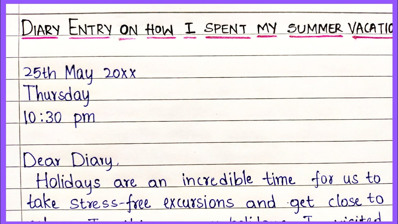 Diary Entry on Summer Vacation | @EssentialEssayWriting | Diary Writing in English