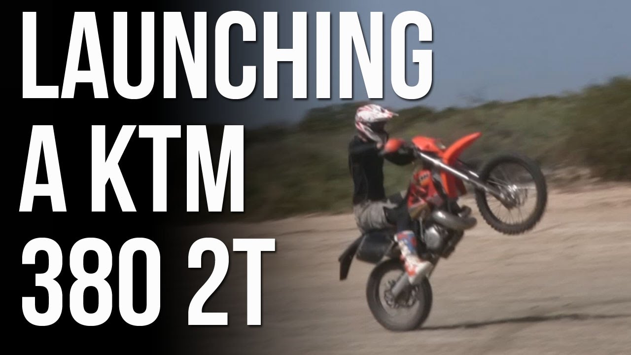 Launching a KTM 380 2T