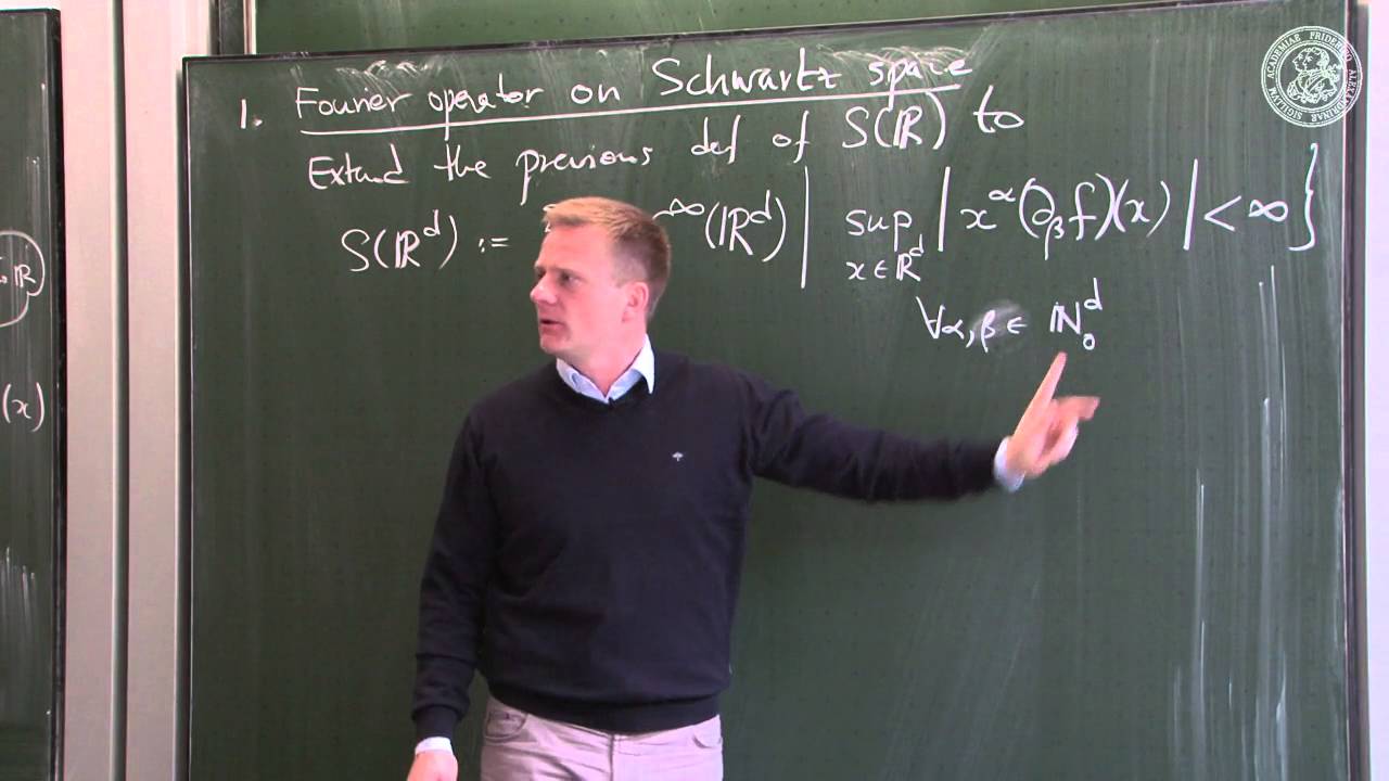 The Fourier Operator - L18 - Frederic Schuller