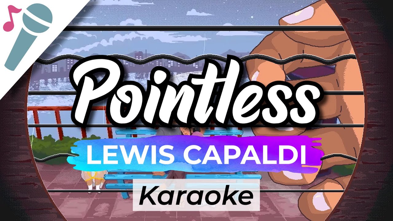 Lewis Capaldi - Pointless - Karaoke Instrumental (Acoustic)