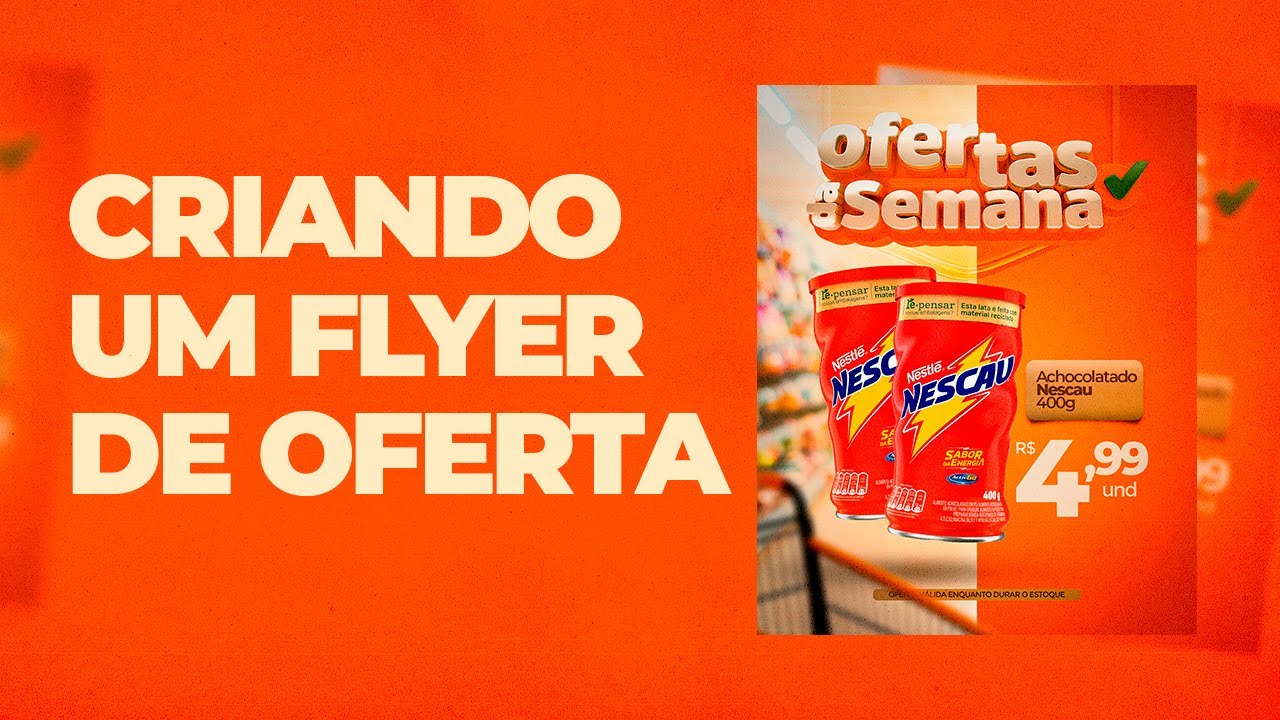 Tutorial no photoshop | CRIANDO FLYER para supermercado
