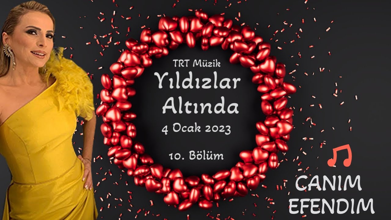 Ayşen Birgör | Canım Efendim  | Yıldızlar Altında 4 Ocak 2023 #YıldızlarAltında