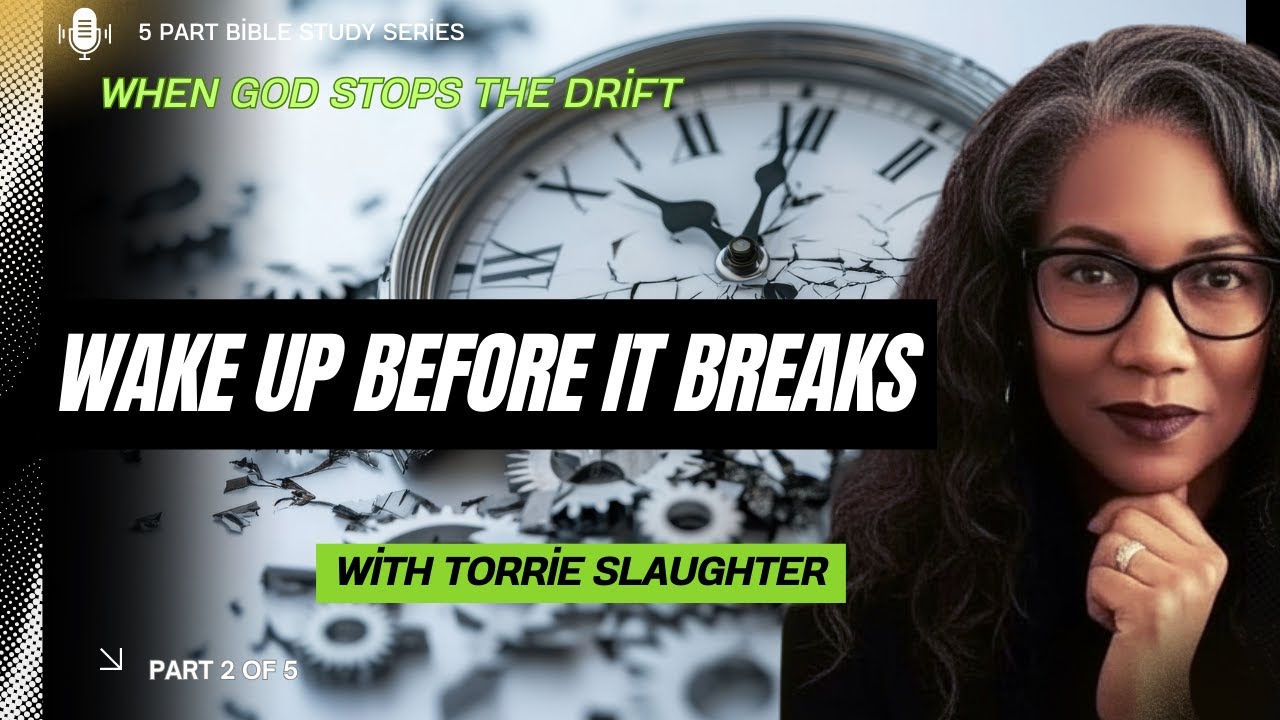Day 343 WAKE UP BEFORE IT BREAKS- God's Warning is God's Mercy