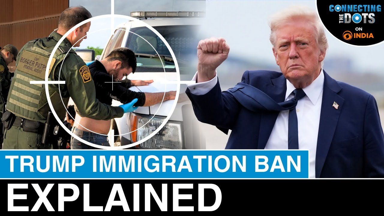 U.S. Immigration Crackdown: Trump Bans People From Third World Countries | Connecting The Dots