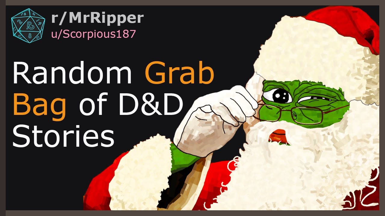 Random Grab Bag of D&D Stories #dnd