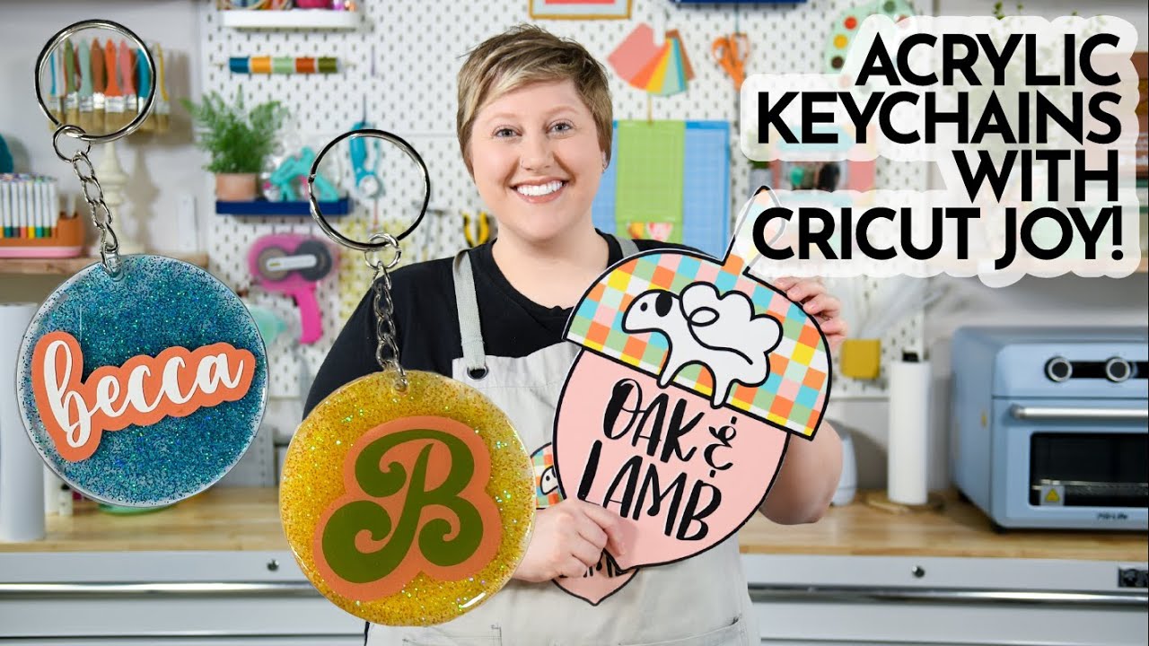 DIY Acrylic Keychains With Cricut JOY!