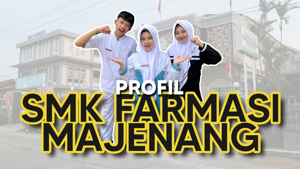 PROFIL SMK FARMASI MAJENANG TAHUN 2026