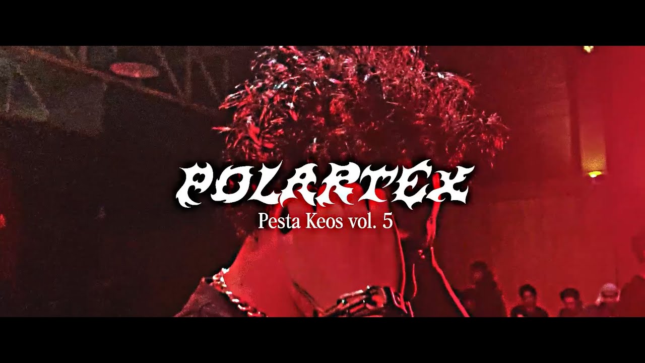 POLARTEX LIVE AT PESTA KEOS VOL. 5 (HUMAN ARCHIVE)