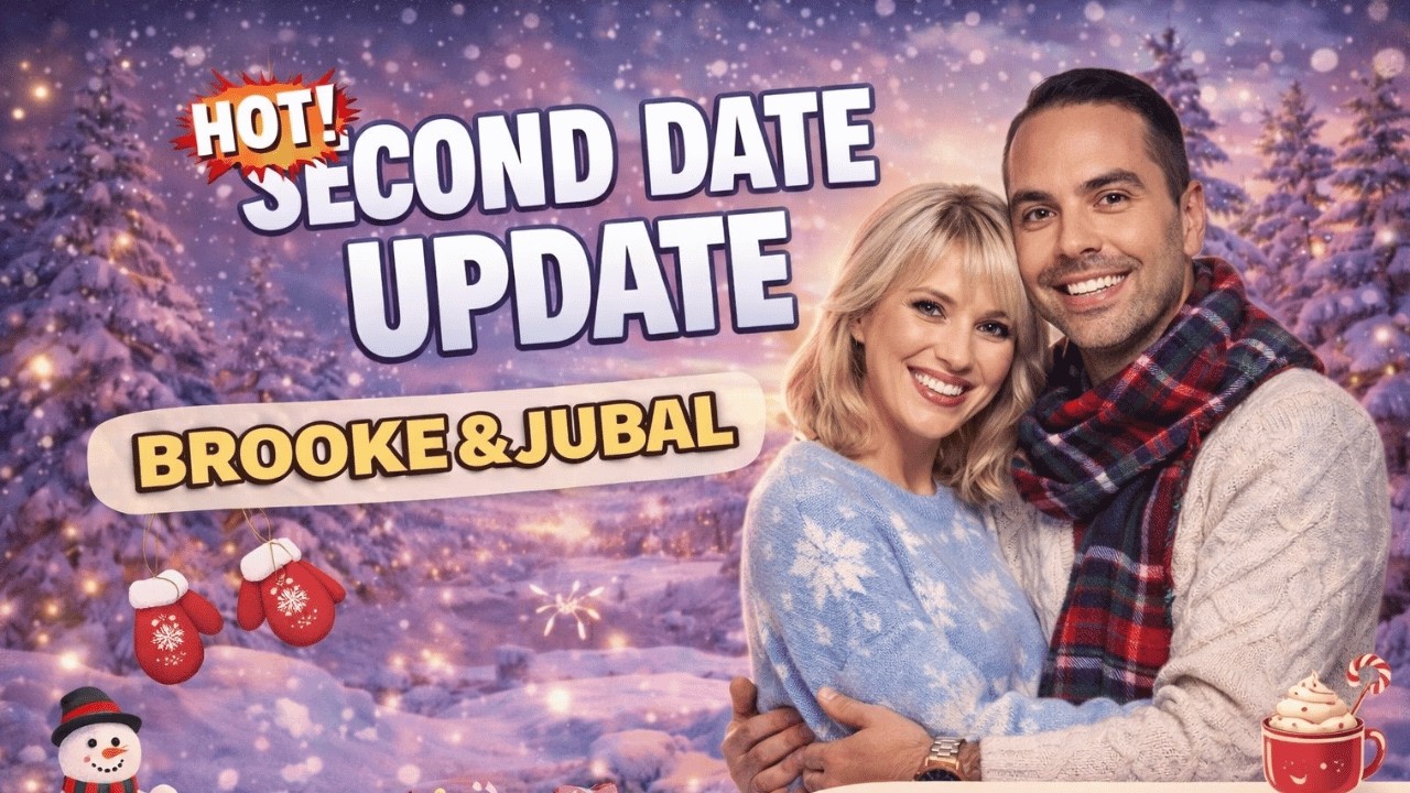BROOKE AND JUBAL SECOND DATE UPDATE | SHE SAID SHE WAS DIVORCED – SHE’S NOT