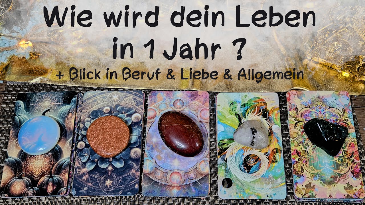 🔮Wie wird dein Leben in einem Jahr + Einblick in Beruf & Liebe🔮