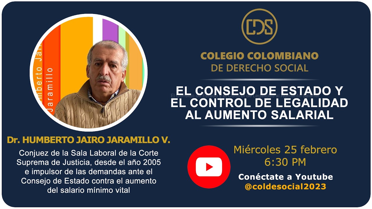 El Consejo de Estado y el Control de Legalidad al Aumento Salarial.