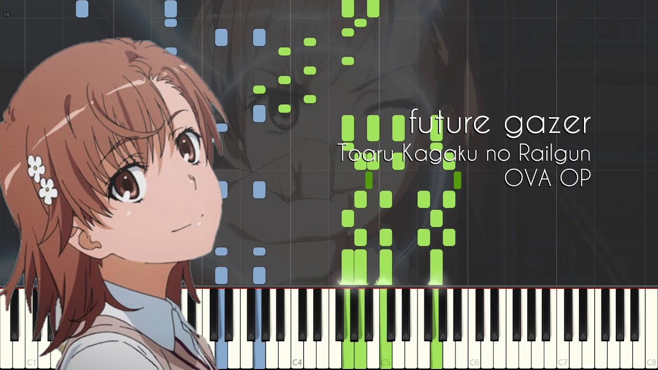 [FULL] future gazer - Toaru Kagaku no Railgun OVA OP - Piano Arrangement [Synthesia]