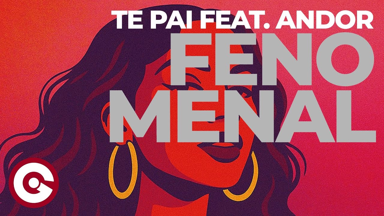 TE PAI FEAT. ANDOR - Fenomenal (Official Visual)