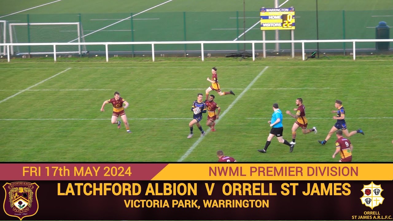Latchford Albion Vs Orrell St James (17.05.24)