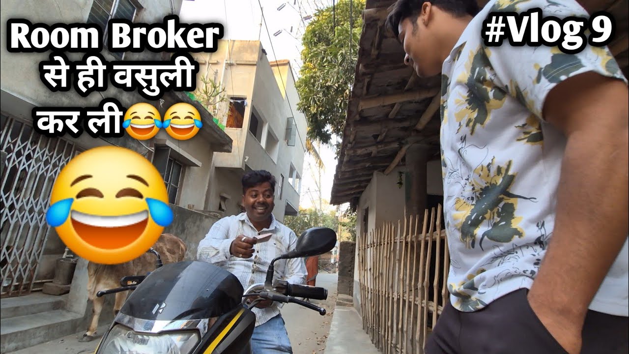 Aaj toh हालत खराब hogya 😩 , Room Broker se hi paise le liye 😂 , Vlog 📸🥰