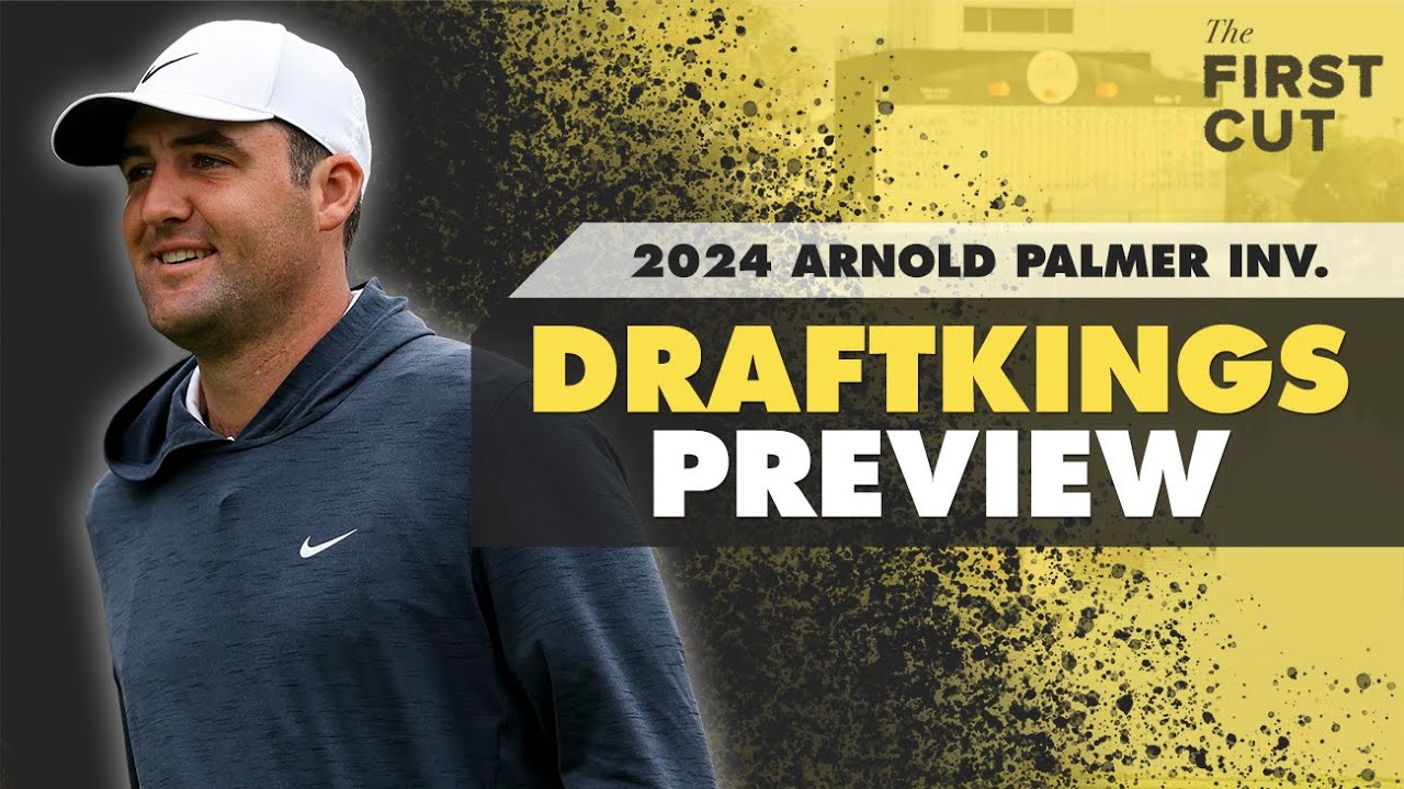 ARNOLD PALMER INV. DFS PREVIEW - Picks, Strategy, Fades + Austin Eckroat's First Win | The First Cut