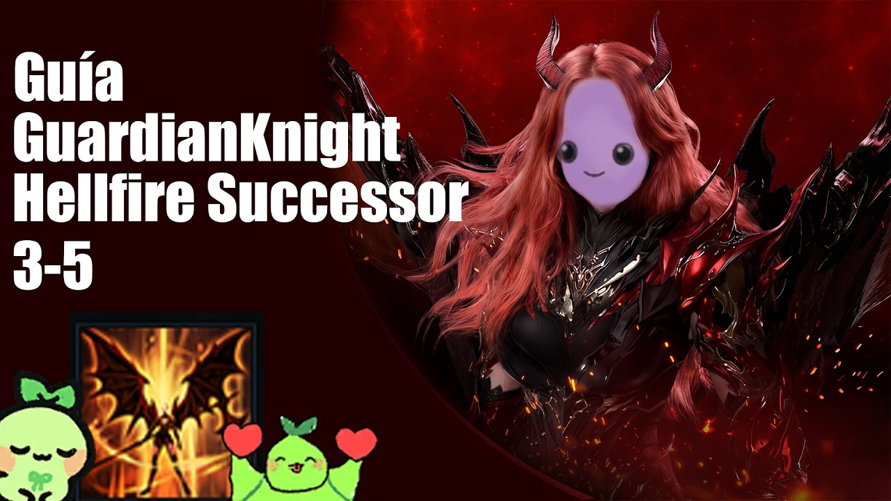 Guardian Knight Guia - Sucesor de la llama infernal 3-5 Build