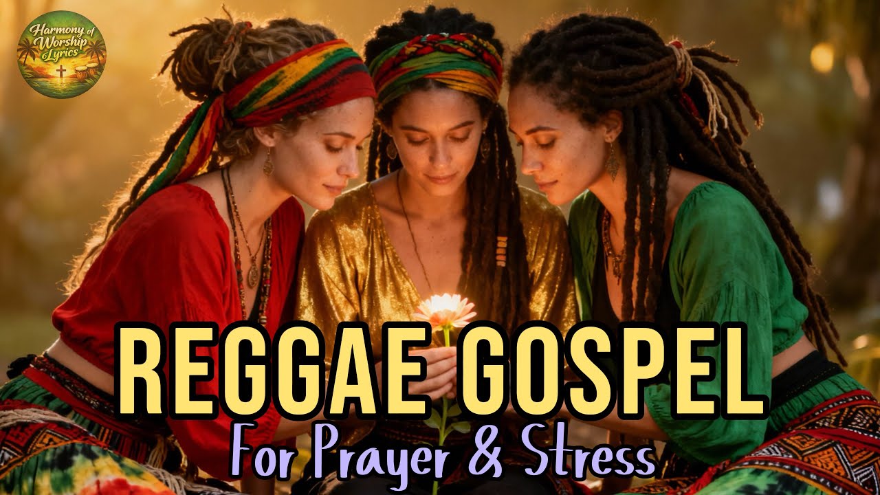 Deep Reggae Gospel Music For Prayer, Rest and Stress Relief 