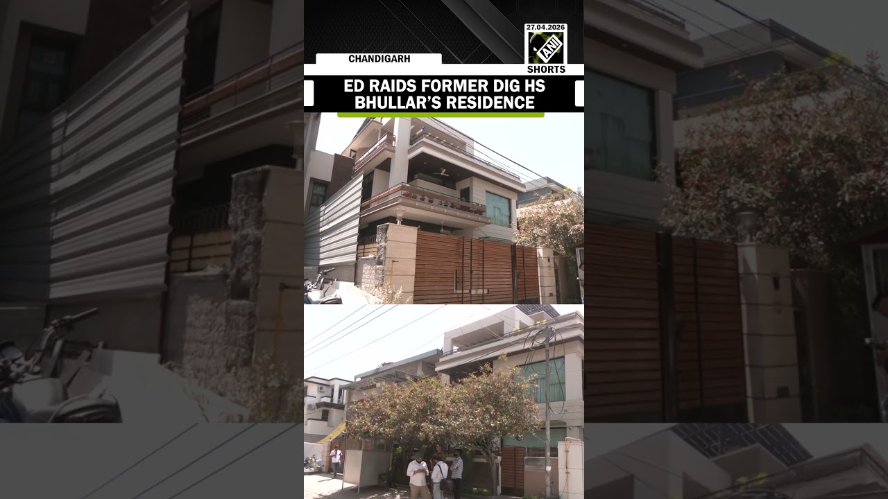 ED raids residence of former DIG HS Bhullar in Chandigarh