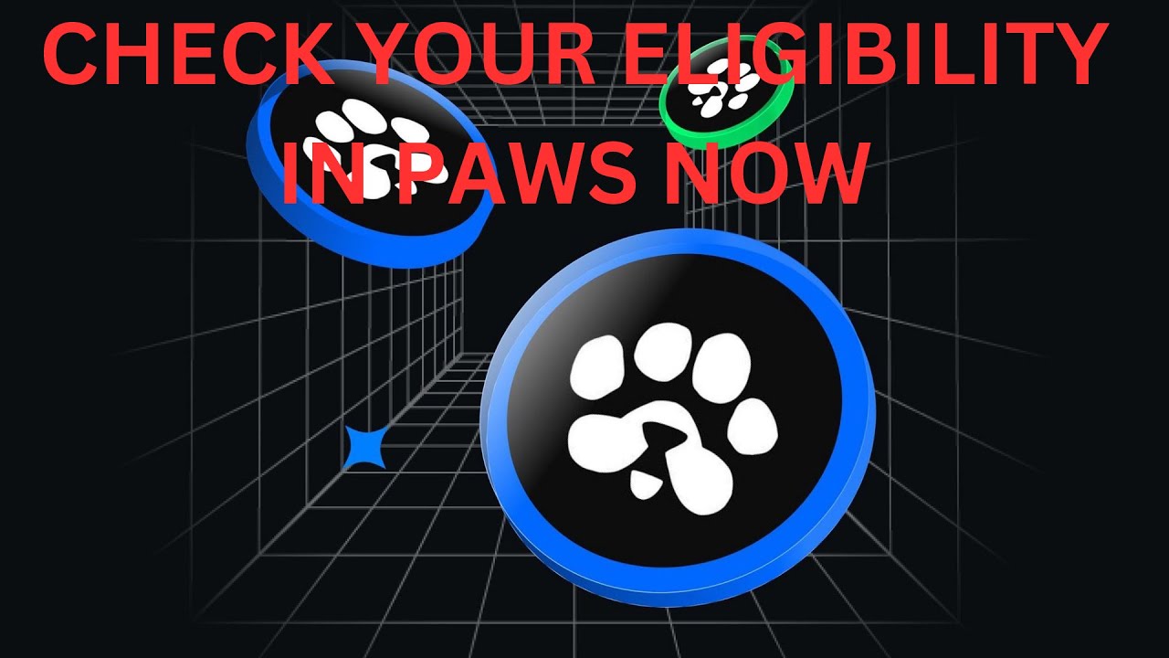 Eligibility check in paws Airdrop