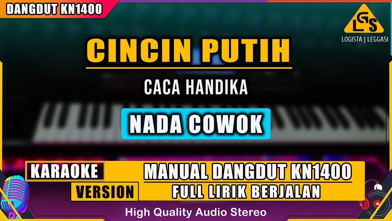 CINCIN PUTIH - CACA HANDIKA || KARAOKE DANGDUT KN1400