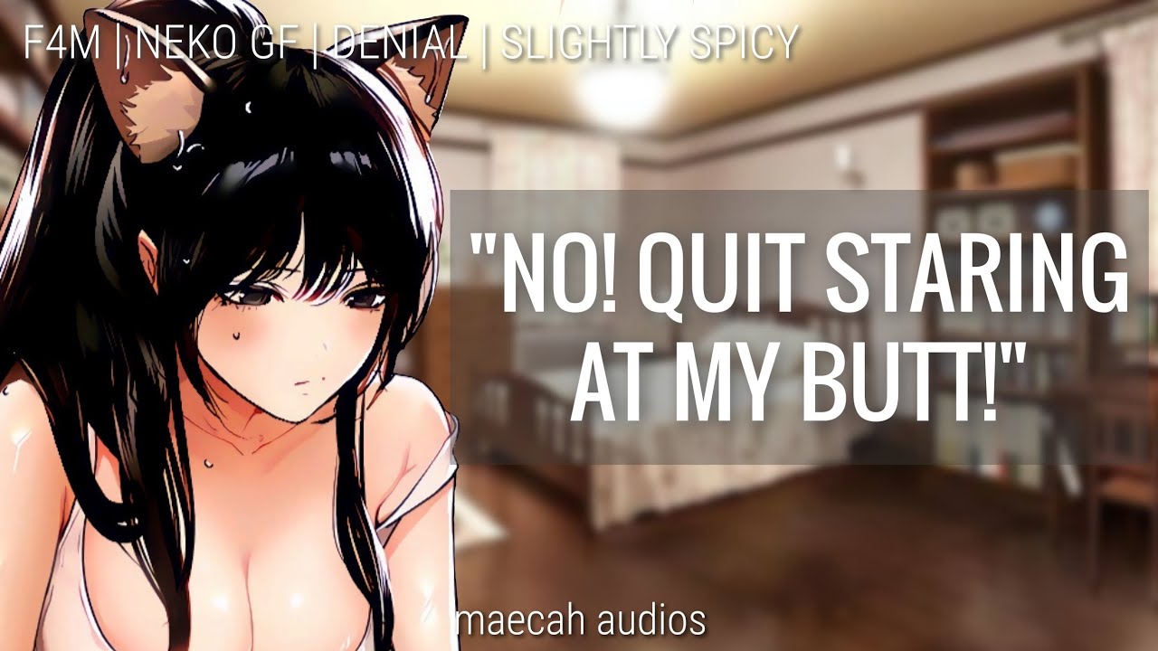 You Discover Your Neko GF's Big Secret | ASMR Roleplay [F4M] [neko gf] [denial] [slightly spicy]