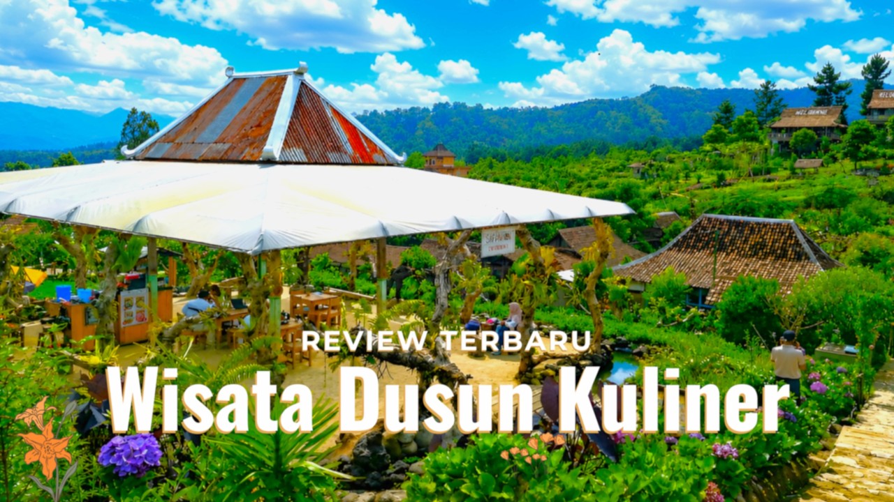 Wisata Dusun Kuliner Batu Malang Terbaru | Review Lengkap dan Banyak Spot Foto ala Negeri Dongeng