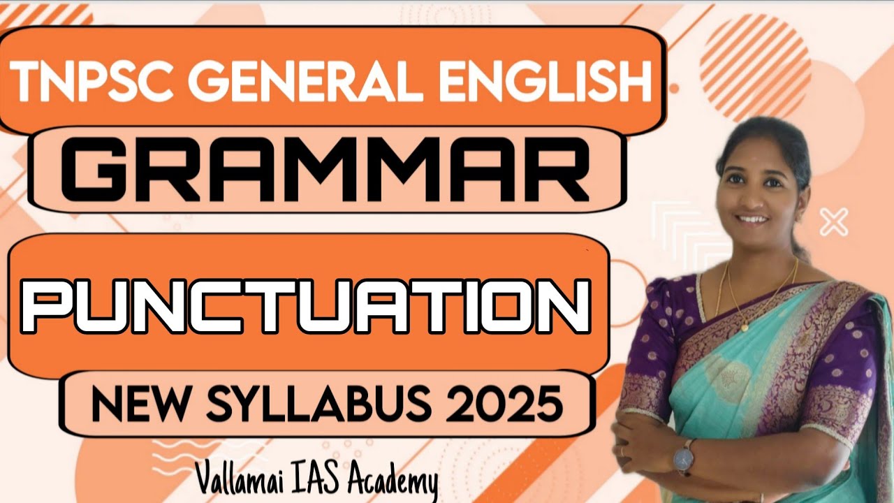 Punctuations | TNPSC General English Grammar Classes for Group 2/2A | Vallamai IAS Academy