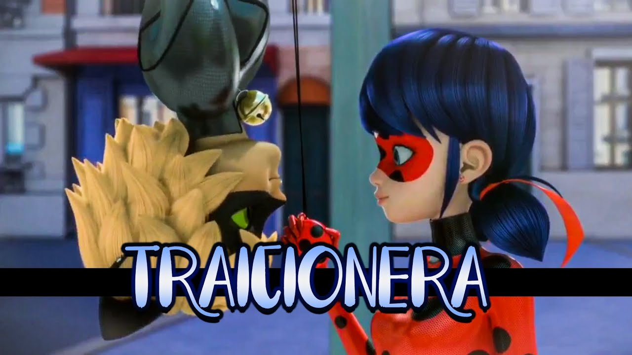 Traicionera-Miraculous ladybug-Sebastián Yatra y Karen Mendez