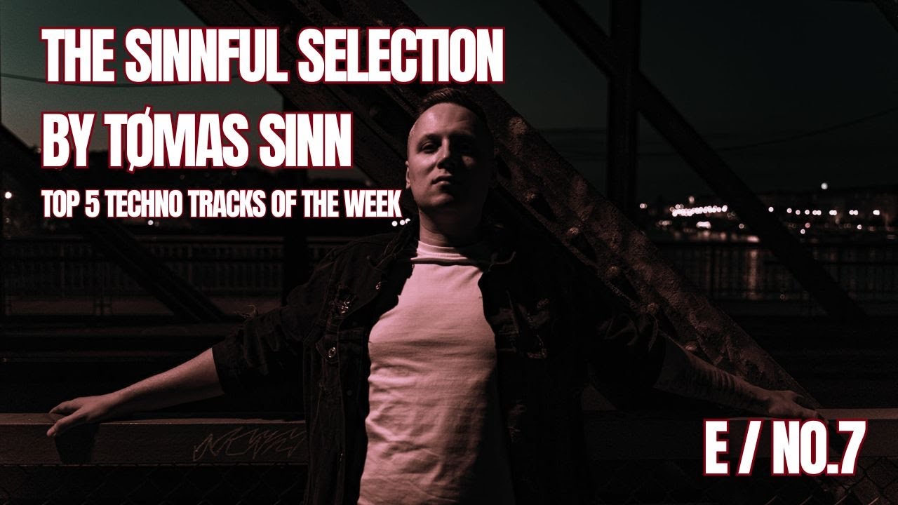 The Sinnful selection by T&oslash;mas Sinn E. No .7