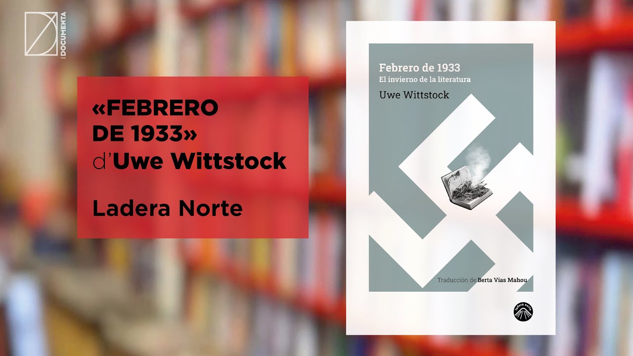 Avui parlem de «Febrero de 1933» d'Uwe Wittstock