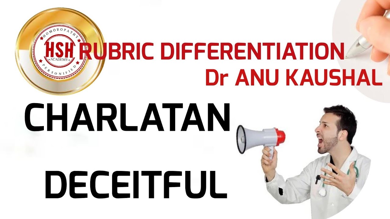 Rubric  Differentiation #25 -  CHARLATAN DD DECEITFUL   Dr ANU KAUSHAL @hsh_homeopathy