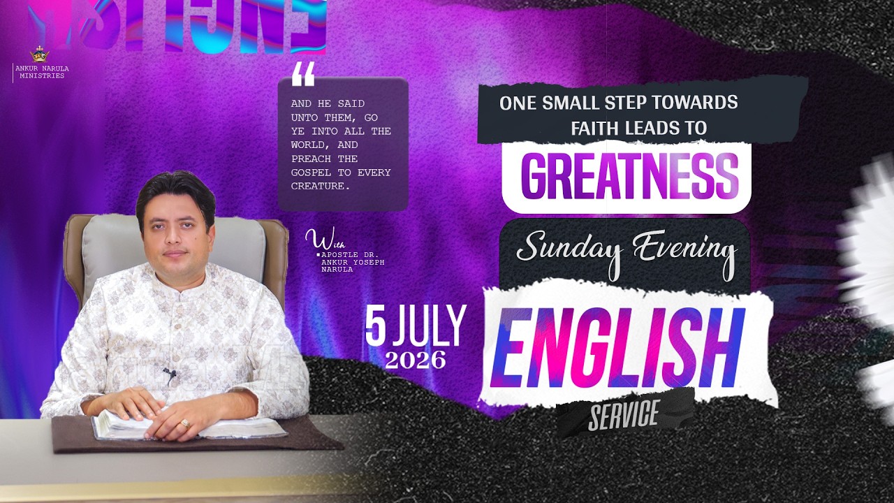 💫 HOLY COMMUNION SUNDAY ENGLISH EVENING MEETING । 05-07-2026 💫 #live @AnkurNarulaMinistries