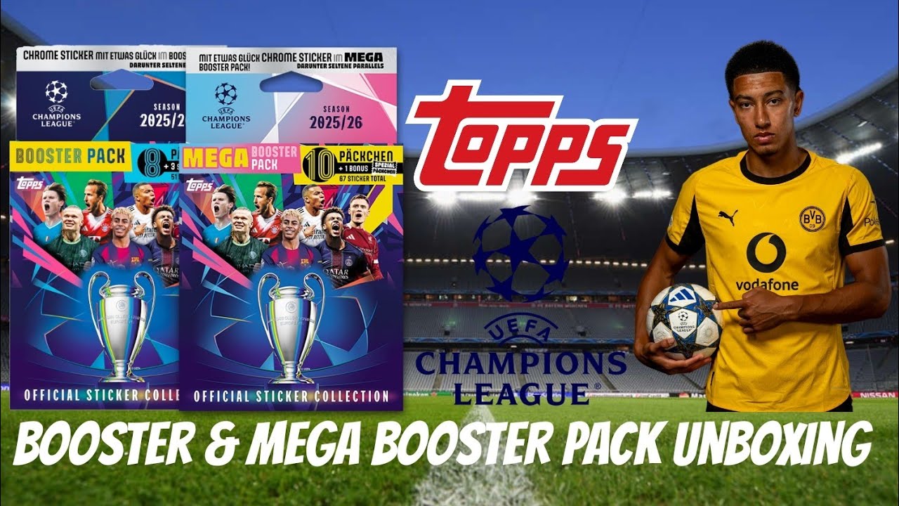 Unglaubliche Packs🥰|Topps Champions League Sticker 25/26 Mega & Mega Booster Pack  Unboxing!😨