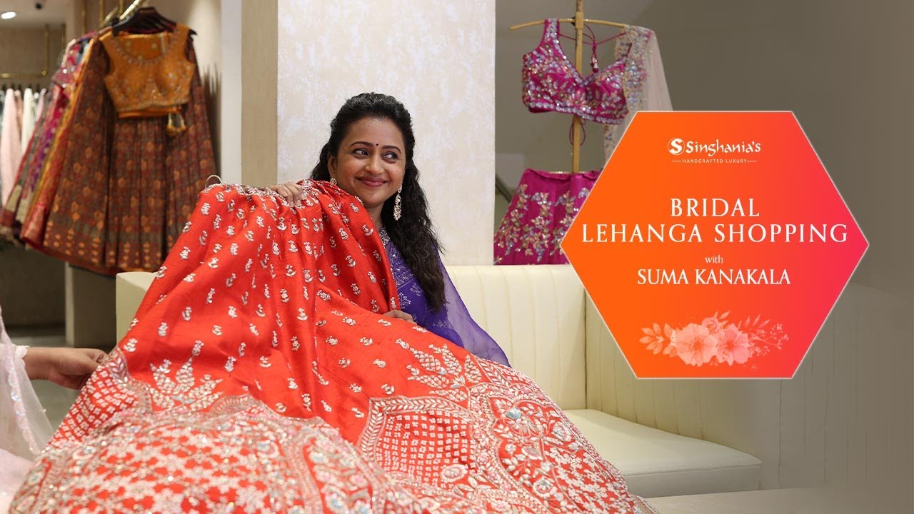 Discover the Trending Bridal Lehengas Collection with Suma Kanakala  | SINGHANIAS