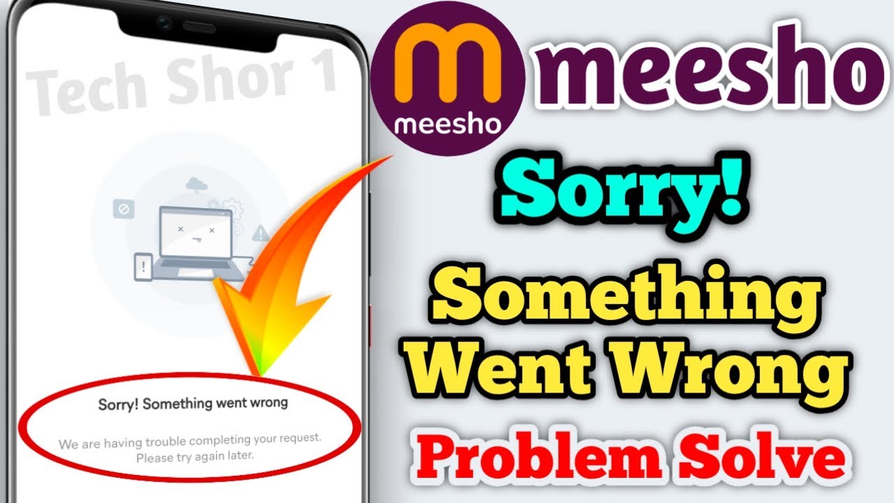 Meesho Supplier Panel Sorry! Something Went Wrong Problem Solve